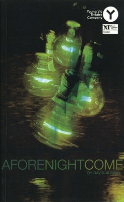 Afore Night Come by Rudkin, David