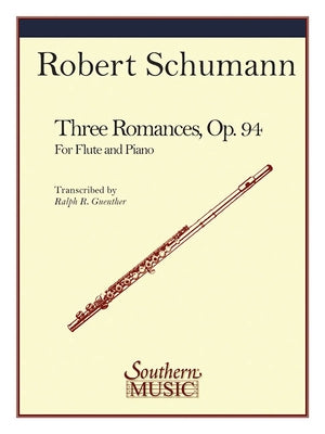 Three Romances: Flute by Ruckert, Franz