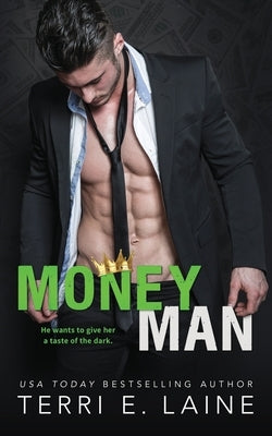 Money Man by Laine, Terri E.