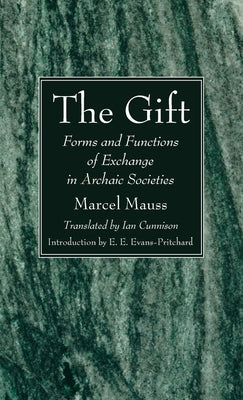 The Gift by Mauss, Marcel