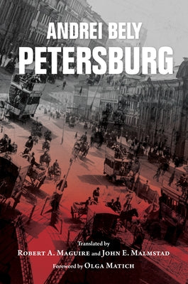 Petersburg by Bely, Andrei