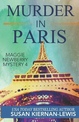 Murder in Paris by Kiernan-Lewis, Susan