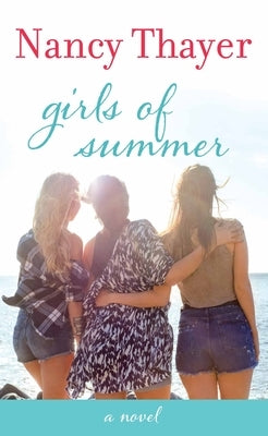 Girls of Summer by Thayer, Nancy