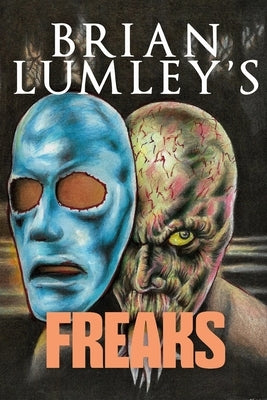 Brian Lumley's Freaks by Koszowski, Allen