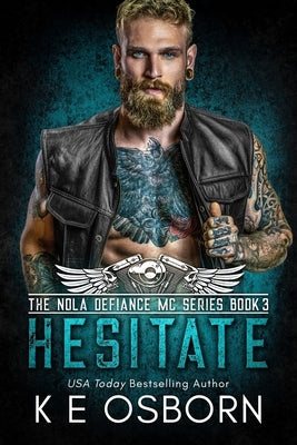 Hesitate by Osborn, K. E.