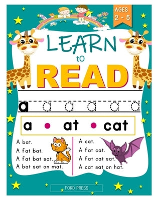 Learn to Read Phonic Activity Workbook: Teach Your Child to Read with our Easy Lessons, Words and Phonics Activity Workbook for Beginning Readers Ages by Press, Ford