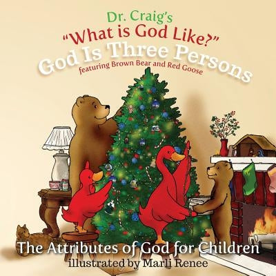 God Is Three Persons by Craig