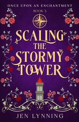 Scaling the Stormy Tower by Lynning, Jen