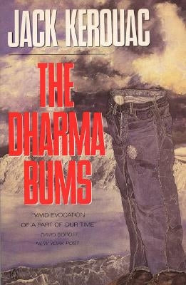 The Dharma Bums by Kerouac, Jack