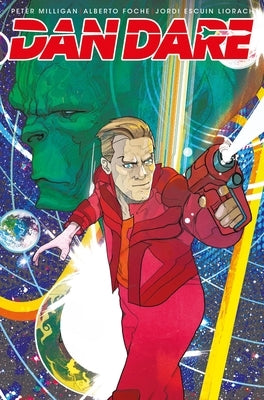 Dan Dare: He Who Dares by Milligan, Peter