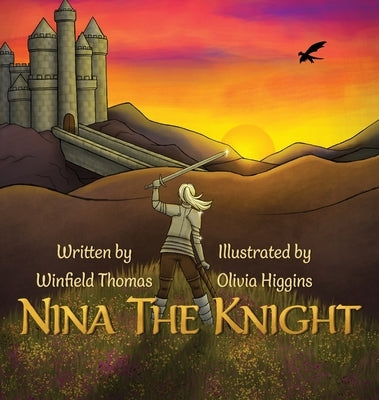 Nina the Knight by Thomas, Winfield