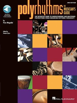 Polyrhythms - The Musician's Guide Book/Online Audio [With CD (Audio)] by Magadini, Peter