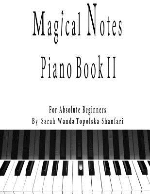 Magical Notes: Piano II by Topolska, Sarah
