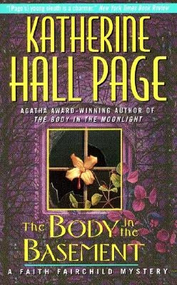 The Body in the Basement: A Faith Fairchild Mystery by Page, Katherine Hall