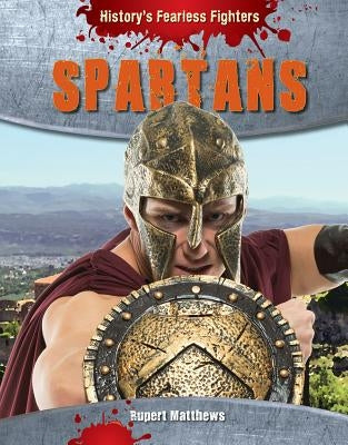 Spartans by Matthews, Rupert