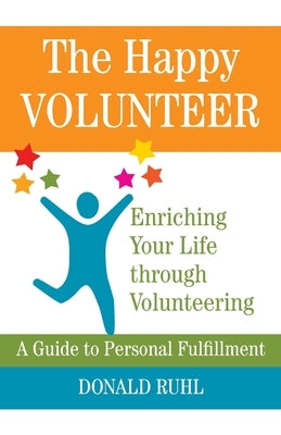 The Happy Volunteer by 