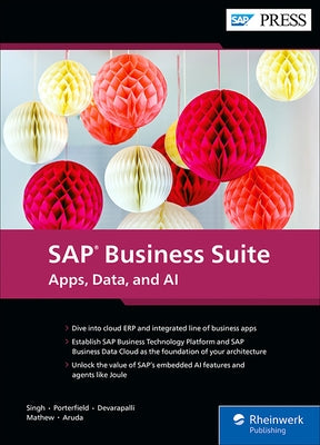 The Autonomous Enterprise with SAP: Apps, Data, and AI in Action by Singh, Nitin