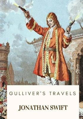 Gulliver's Travels by Swift, Jonathan