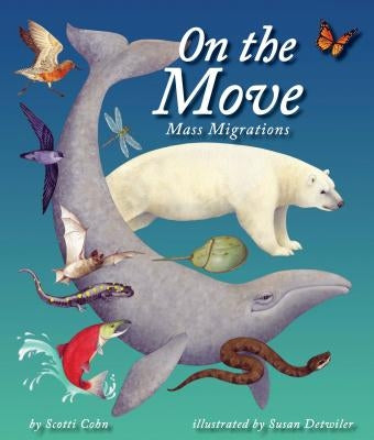 On the Move: Mass Migrations by Cohn, Scotti