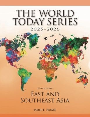 East and Southeast Asia 2025-2026 by Hoare, James E.