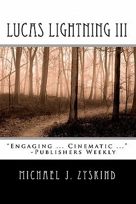 Lucas Lightning III by Zyskind, Michael J.