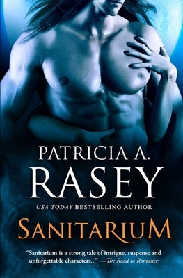 Sanitarium by Rasey, Patricia A.