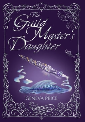 The Guild Master's Daughter by Price, Geneva