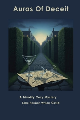 Auras Of Deceit: A Trivolity Cozy Mystery by Willoughby, E. Jax