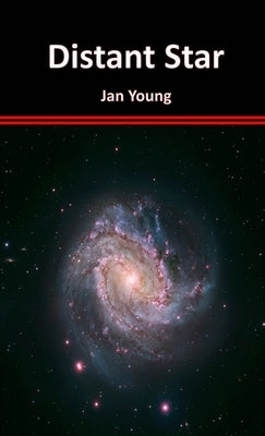 Distant Star by Young, Jan