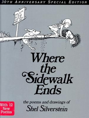 Where the Sidewalk Ends by Silverstein, Shel