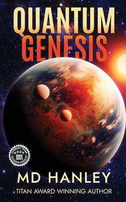 Quantum Genesis by Hanley