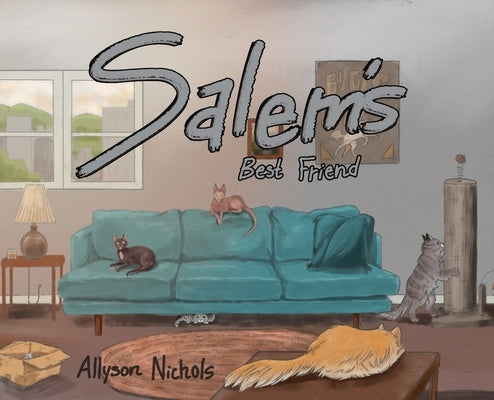Salem's Best Friend by Nichols, Allyson