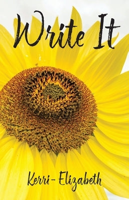 Write It by Lohrey, Kerri-Elizabeth