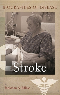 Stroke by Edlow, Jonathan A.
