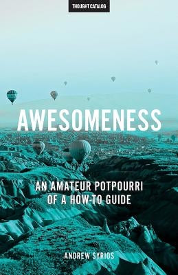 Awesomeness by Catalog, Thought