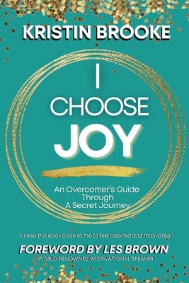 I Choose Joy by Brooke, Kristin