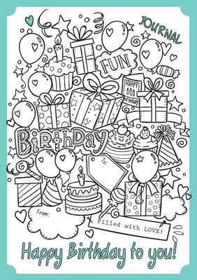 Happy Birthday To You: A Birthday gift book, ready to personalize by De Bezenac, Agnes