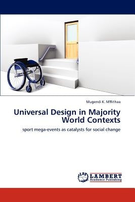 Universal Design in Majority World Contexts by M'Rithaa, Mugendi K.