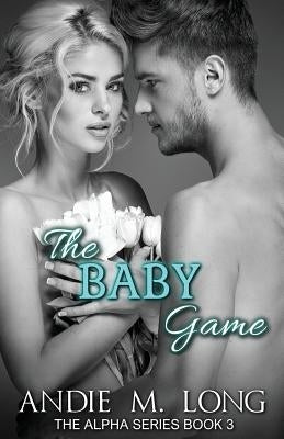 The Baby Game by Dunbar, Michelle