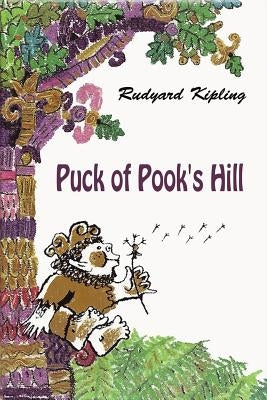 Puck of Pook's Hill by Kipling, Rudyard