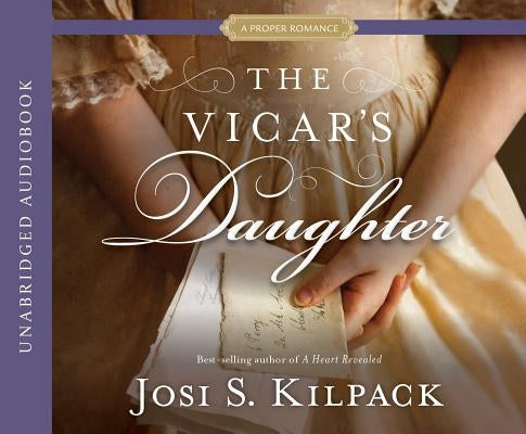 The Vicar's Daughter by Kilpack, Josi S.