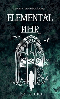 Elemental Heir by Lannin, E. S.