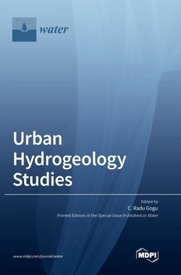 Urban Hydrogeology Studies by Gogu, Radu C.
