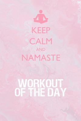 Workout of the Day: Workout of the Day Log for tracking and monitoring your workouts and progress towards your fitness goals. by Creates, Kwg