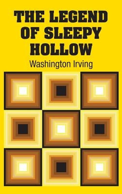 The Legend of Sleepy Hollow by Irving, Washington