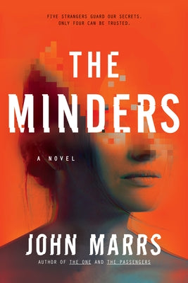 The Minders by Marrs, John