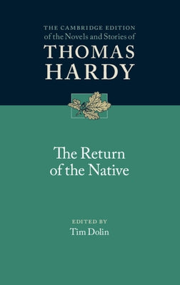 The Return of the Native by Hardy, Thomas
