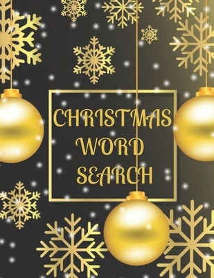 Christmas Word Search: A Fun Activity Book for Kids or Adults with Solutions Large Print by Draws, Micheal