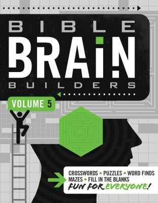 Bible Brain Builders, Volume 5 by Thomas Nelson