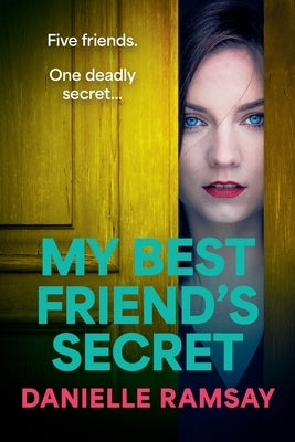 My Best Friend's Secret by Ramsay, Danielle